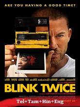 Watch Blink Twice (2024) Online Full Movie Free