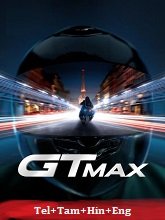 Watch GTMax (2024) Online Full Movie Free