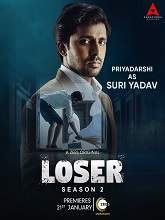 Watch Loser Season 2 (2022) Online Full Movie Free