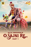 O Sajni Re Part 1 (2024)