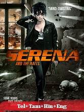 Watch Serena and the Ratts (2012) Online Full Movie Free