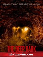 Watch The Deep Dark (2023) Online Full Movie Free