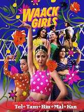 Watch Waack Girls (2024) Online Full Movie Free