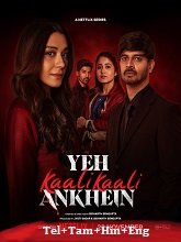 Watch Yeh Kaali Kaali Ankhein (2024) Online Full Movie Free